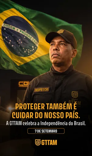 Story da GTTAM para o 7 de Setembro